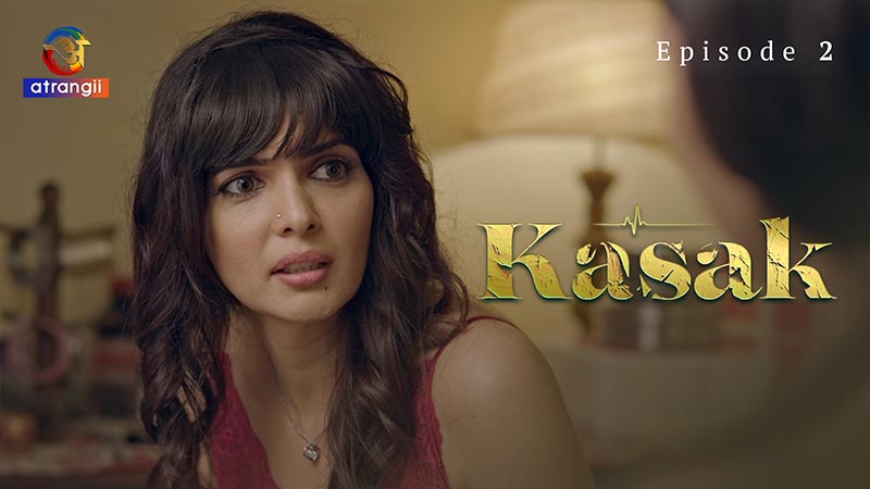 Kasak | Season 01 | Episode 02